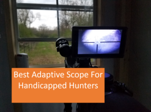 Adaptive rifle scope adapter for disabled hunters
